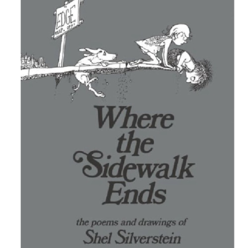 Where the Sidewalk Ends: Poems and Drawings by Shel Silverstein, Hardcover | Barnes & Noble®