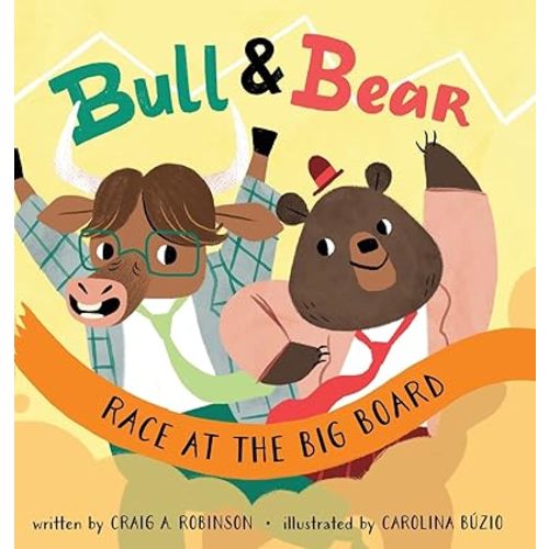 Bull & Bear Race at the Big Board Hardcover – Large Print, April 15, 2022