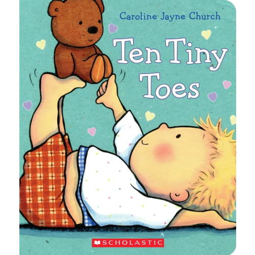 Caroline Jayne Church, Board Book, 10 Tiny Toes, Toddler Rhymes