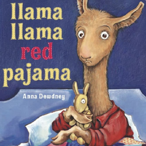 Llama Llama Red Pajama by Anna Dewdney, Board Book | Barnes & Noble®
