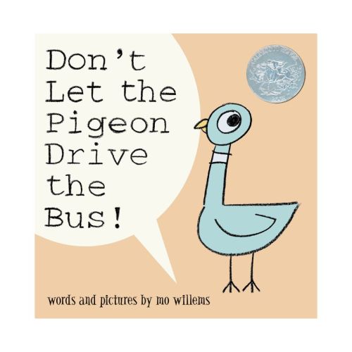 Don't Let the Pigeon Drive the Bus! by Mo Willems
