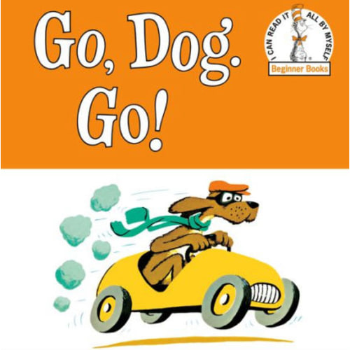 Go, Dog. Go! by P. D. Eastman, Hardcover | Barnes & Noble®
