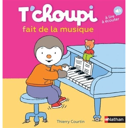 T'choupi fait de la musique (Hardcover) | Indigo