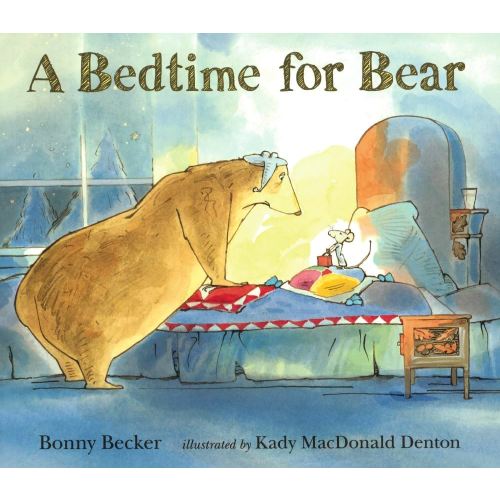 A Bedtime for Bear (Hardcover)