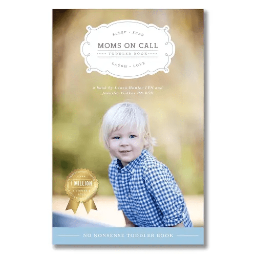 Moms on Call | Toddler Book 15 Months-4 Years | Parenting Book 3 of 3