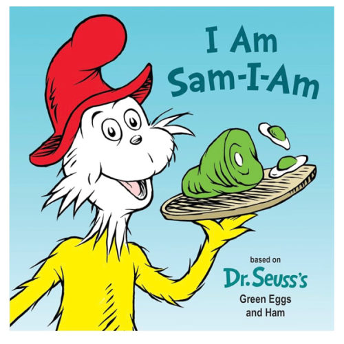 I Am Sam-I-Am: Based on Dr. Seuss's Green Eggs and Ham (Dr. Seuss's I Am Board Books)