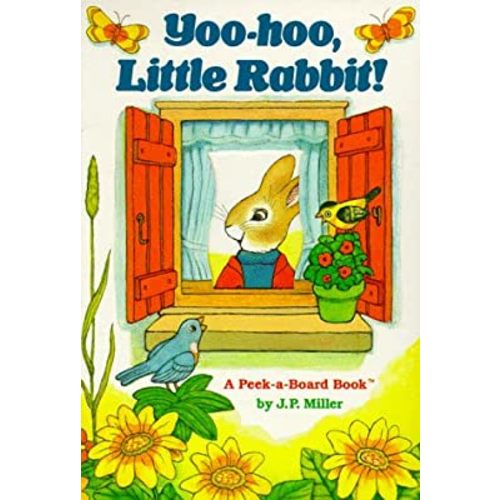 Yoo-Hoo, Little Rabbit (Peek-a-Board Books(TM))