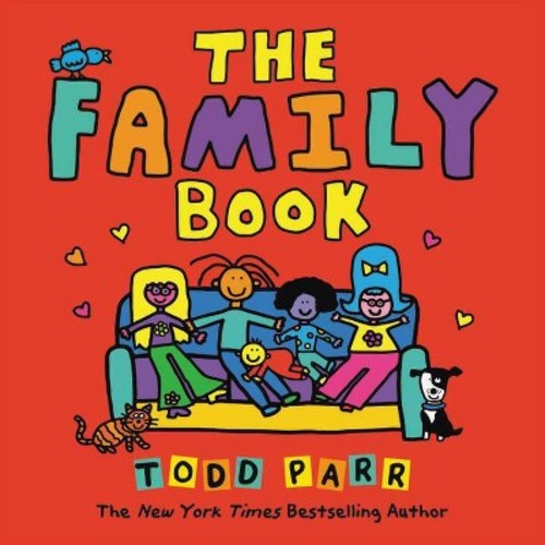 The Family Book - by  Todd Parr (Paperback)