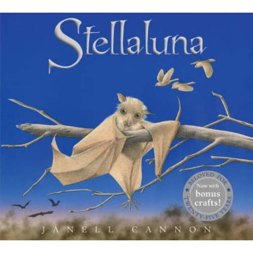 Pre-Owned Stellaluna 25th Anniversary Edition, by Janell Cannon, (Paperback), English