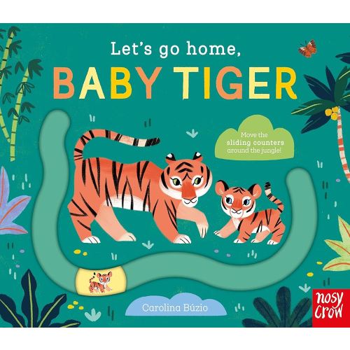 Let's Go Home, Baby Tiger (Let's Go Home, 2)