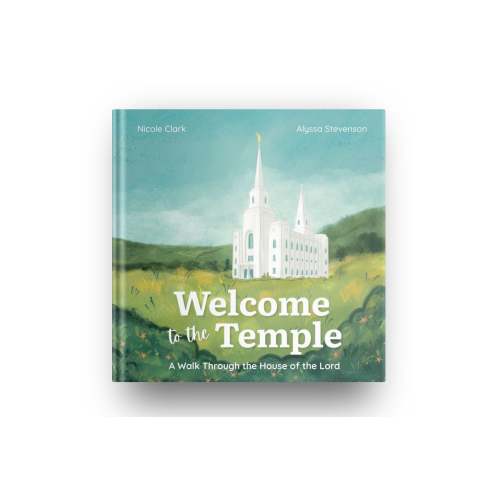 Welcome to the Temple: A Walk Through the House of the Lord