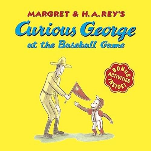 Curious George at the Baseball Game: A Thrilling Day at the Ballpark with Everyone's Favorite Curious Monkey