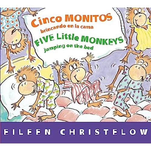 Cinco monitos brincando en la cama/Five Little Monkeys Jumping on the Bed (A Five Little Monkeys Story) (Spanish and English Edition)