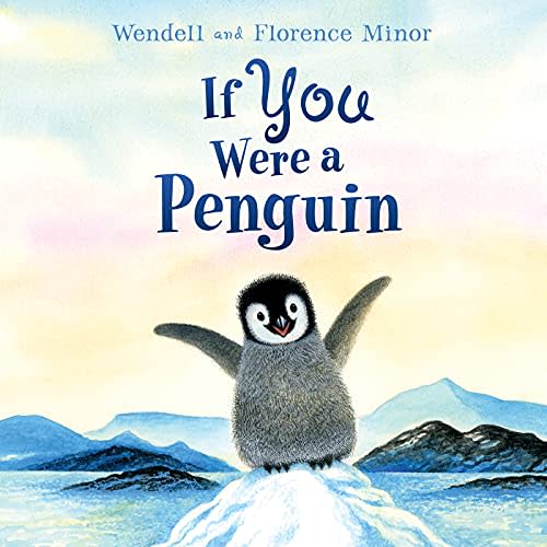 If You Were a Penguin: If You Were a Penguin