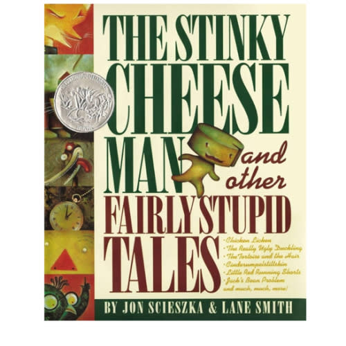 The Stinky Cheese Man and Other Fairly Stupid Tales