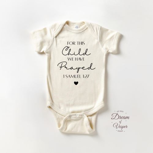 For This Child We Have Prayed Baby Bodysuit Brand, Pregnancy Announcement Baby Bodysuit, Religious Baby Outfit, Baby Shower Gift