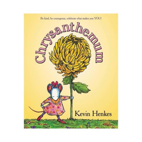 Chrysanthemum - by Kevin Henkes