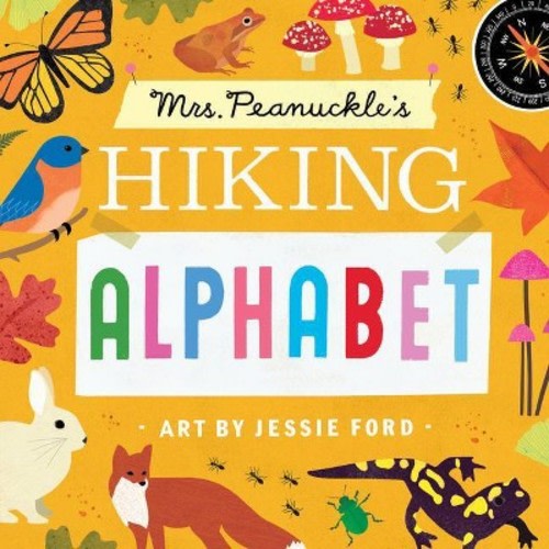Mrs. Peanuckle's Hiking Alphabet - by Mrs Peanuckle