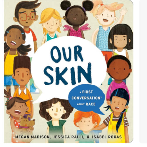 Our Skin: A First Conversation About Race