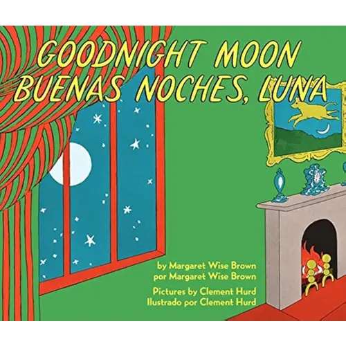Goodnight Moon/Buenas noches, Luna: Bilingual English-Spanish