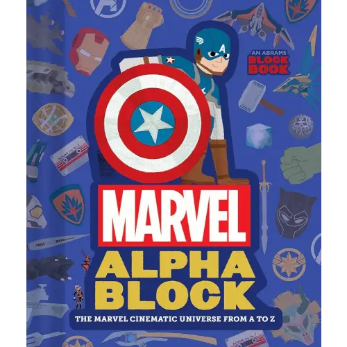 1-3 Yrs; Marvel Alphablock (An Abrams Block Book): The Marvel Cinematic Universe from A to Z
