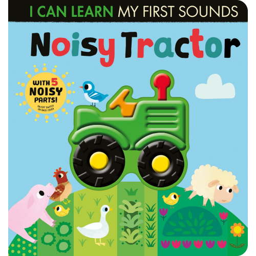 Noisy Tractor: With 5 Noisy Parts and an on/off Switch on the Back Cover! (Board Book)