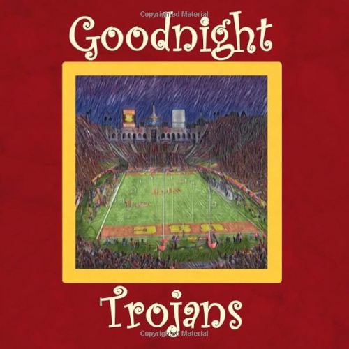 Goodnight Trojans: USC Bedtime Story
