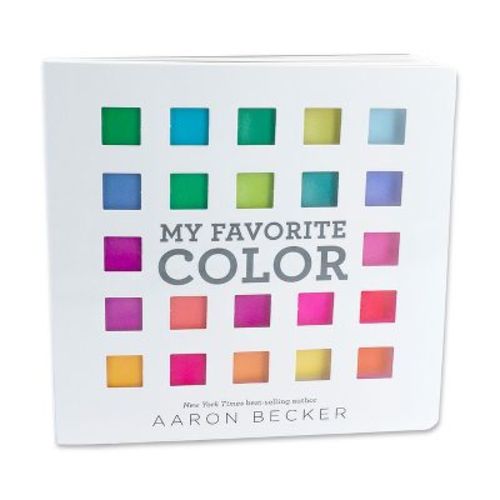 My Favorite Color - by Aaron Becker (Board Book)