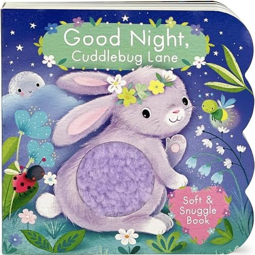 Touch and Feel: Good Night, Cuddlebug Lane: Baby & Toddler Sensory Board Book