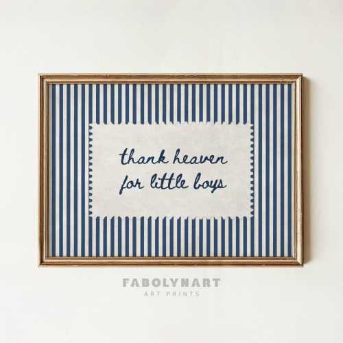Thank Heaven for Little Boys Wall Art Print, Blue Boy Room Decor, Gift for New Parents