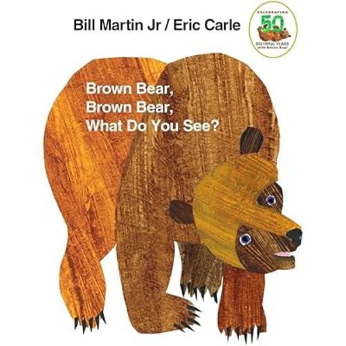 By Bill Martin Jr.Brown Bear, Brown Bear, What Do You See?[Board book] September 15, 1996