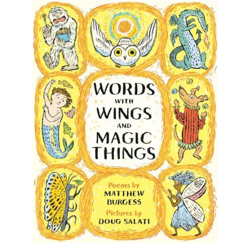 Words with Wings and Magic Things