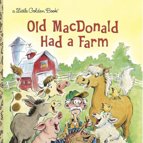 Old MacDonald Had a Farm (Little Golden Book)