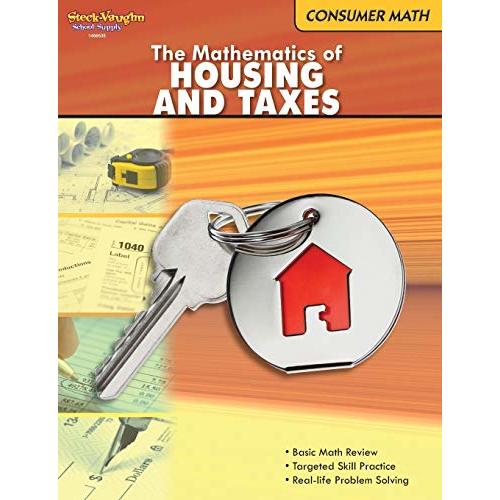 Consumer Math Reproducible The Mathematics of Housing & Taxes