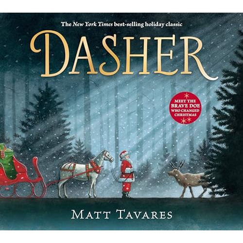 Dasher: How a Brave Little Doe Changed Christmas Forever