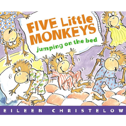 Five Little Monkeys Jumping on the Bed (A Five Little Monkeys Story)