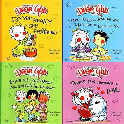 Dear God Kids Book Set: Thanks For Thinking of Love/Do You Really See Everything?/A Real Friend is Someone Who Takes Time to Listen to You/We Are All So Different… All Individual Designs