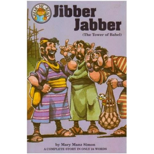 Jibber-Jabber: Genesis 11:1-9 : The Tower of Babel (Hear Me Read Bible Stories Series) Paperback – January 1, 1992