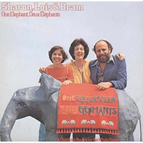 Sharon, Lois & Bram: One Elephant, Deux Elephants Canada