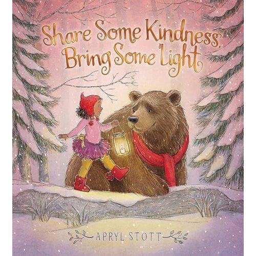 Share Some Kindness, Bring Some Light (The Coco and Bear Series) Hardcover – Picture Book, October 27, 2020