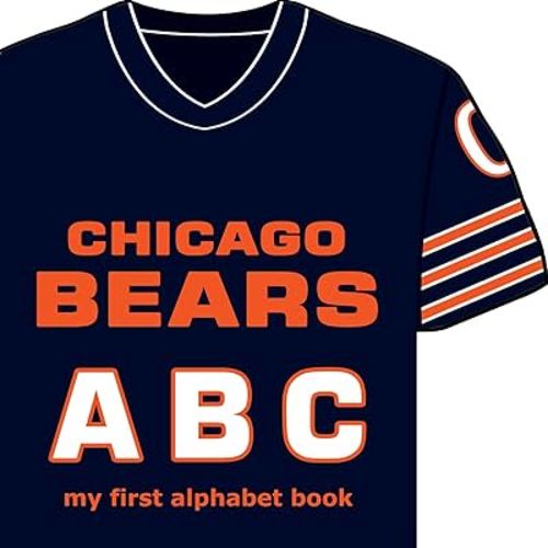 Chicago Bears ABC: My First Alphabet Book (My First Alphabet Books (Michaelson Entertainment))