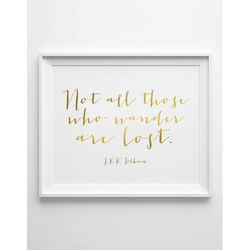 Tolkien Quote  Not All Those Who Wander Are Lost  Instant