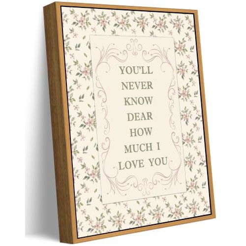 Floating Framed Boho Cute Nursery Canvas Wall Art, You'll Never Know Dear How Much I Love You Quote Painting Picture Wall Decor, Vintage Pink Wildflower Poster Print Artwork for Girl Room, 8x10 inch