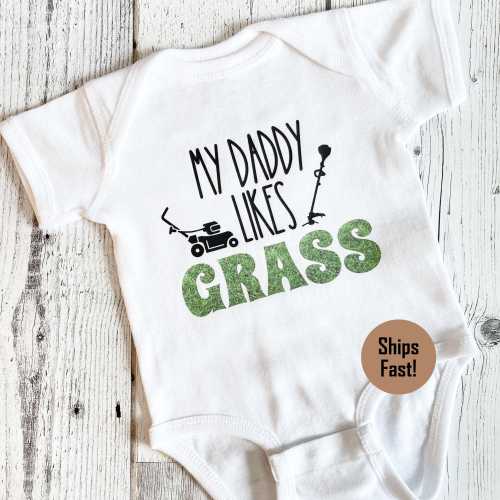 My Daddy Likes Grass Onesie