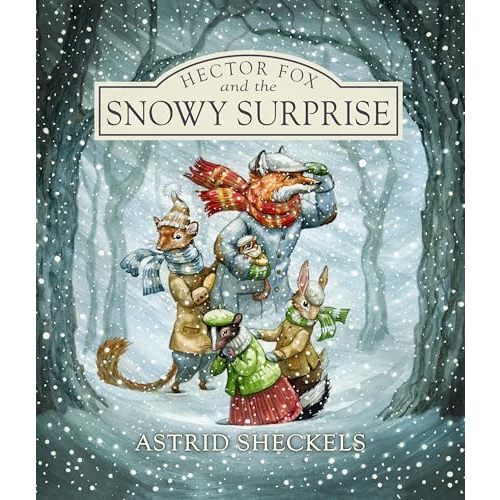 Hector Fox and the Snowy Surprise