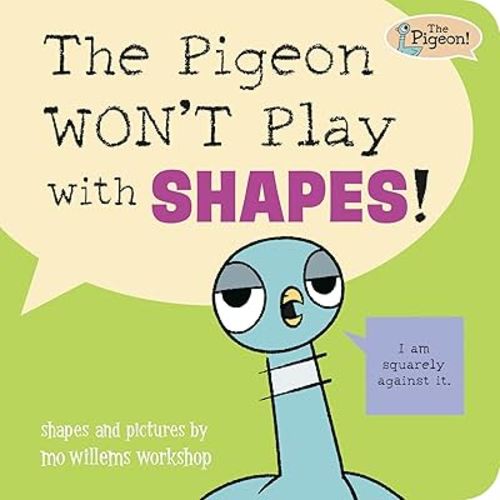 The Pigeon WON'T Play with Shapes!