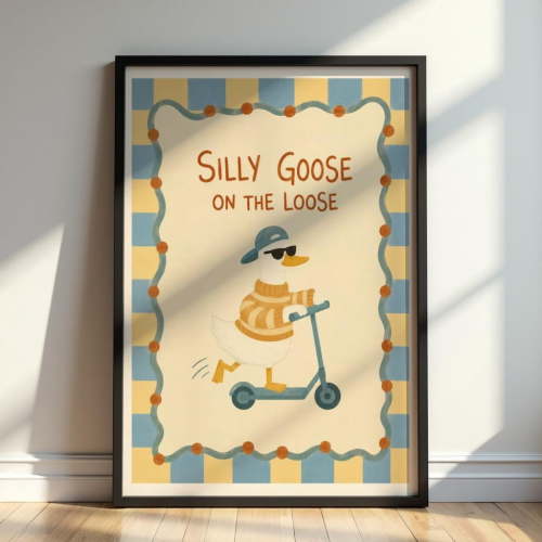 Silly Goose On The Loose Nursery Print, Funny Wall Art, Playful Kids Room Decor, Poster Only