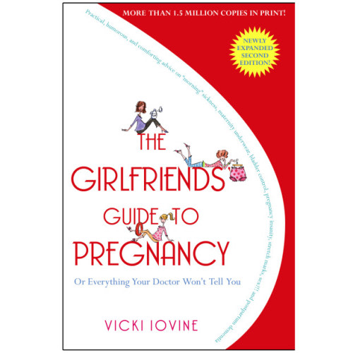 The Girlfriend’s Guide to Pregnancy - Paperback