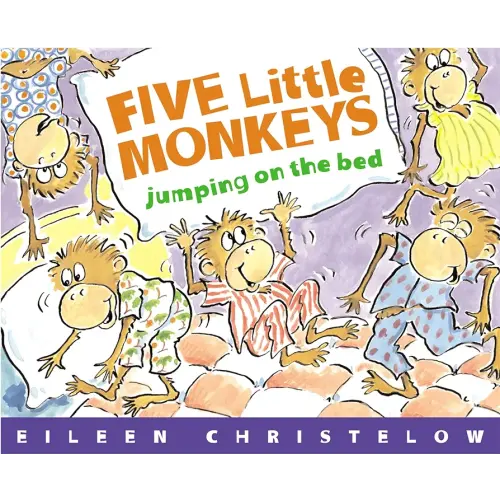 Five Little Monkeys Jumping on the Bed (A Five Little Monkeys Story)