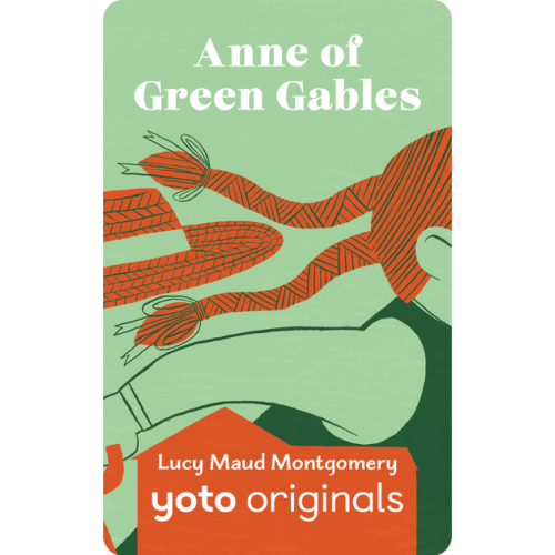 Yoto Classics: Anne of Green Gables